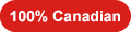 100% Canadian 100% Canadian